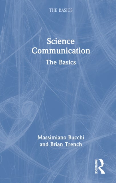 Science Communication - The Basics