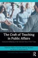 The Craft of Teaching in Public Affairs