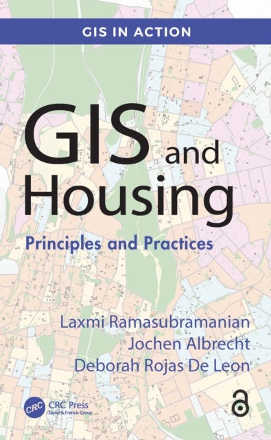 GIS and Housing - Principles and Practices