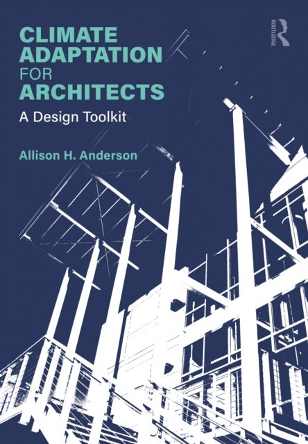 Climate Adaptation for Architects - A Design Toolkit