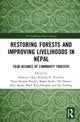 Restoring Forests and Improving Livelihoods in Nepal