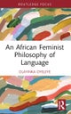 An African Feminist Philosophy of Language