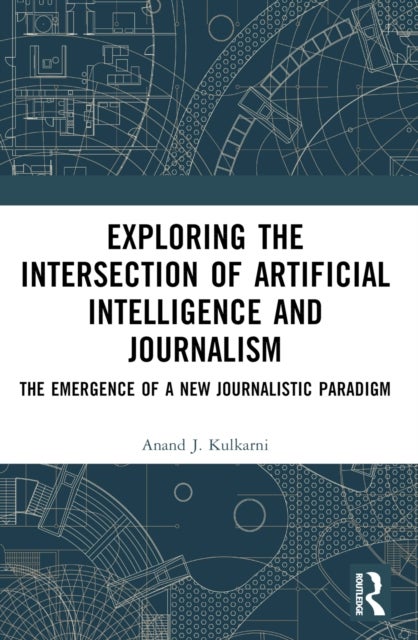 Exploring the Intersection of Artificial Intelligence and Journalism - The Emergence of a New Journalistic Paradigm