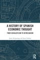A History of Spanish Economic Thought