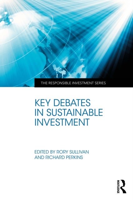 Key Debates in Sustainable Investment