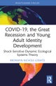 COVID-19, the Great Recession and Young Adult Identity Development