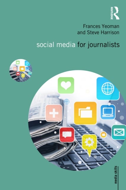 Social Media for Journalists