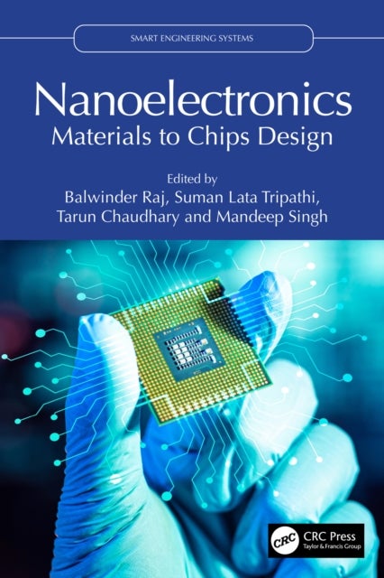 Nanoelectronics - Materials to Chips Design
