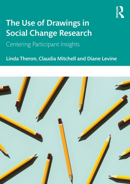 The Use of Drawings in Social Change Research - Centering Participant Insights