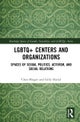 LGBTQ+ Centers and Organizations