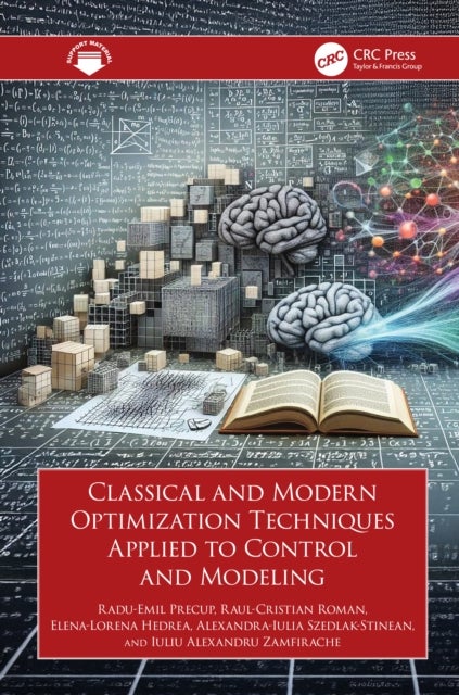 Classical and Modern Optimization Techniques Applied to Control and Modeling
