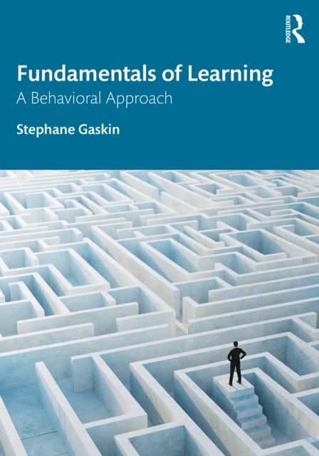 Fundamentals of Learning - A Behavioral Approach