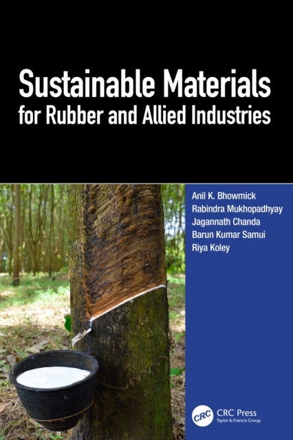 Sustainable Materials for Rubber and Allied Industries