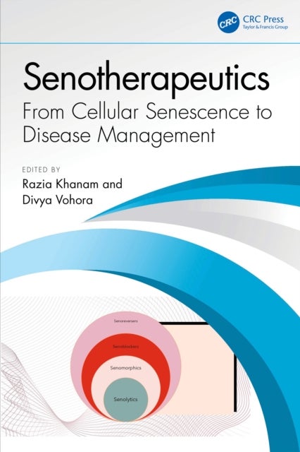 Senotherapeutics - From Cellular Senescence to Disease Management