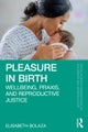 Pleasure in Birth