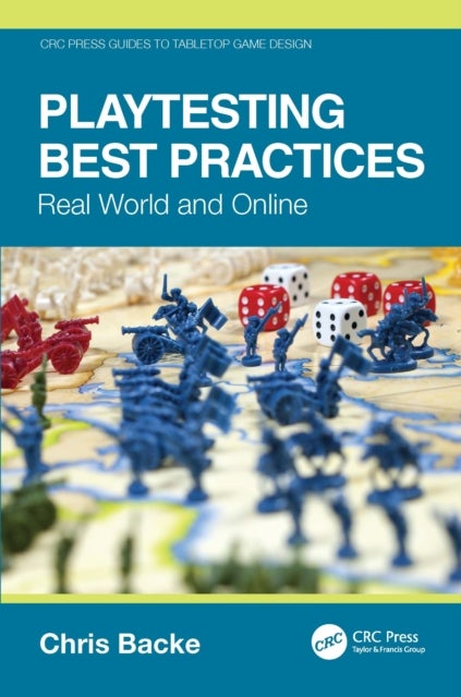 Playtesting Best Practices - Real World and Online