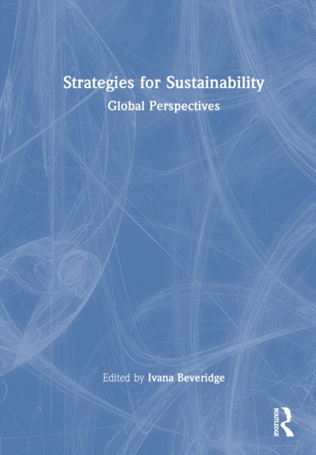 Strategies for Sustainability - Global Perspectives