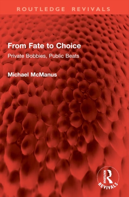 From Fate to Choice - Private Bobbies, Public Beats