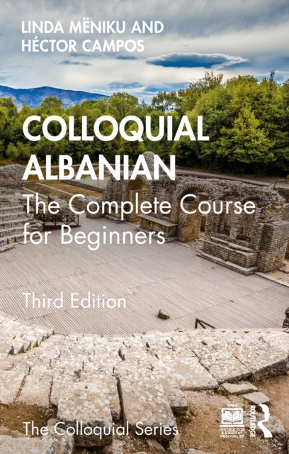 Colloquial Albanian - The Complete Course for Beginners