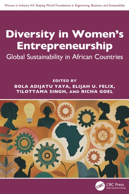 Diversity in Women's Entrepreneurship - Global Sustainability in African Countries