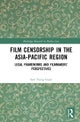 Film Censorship in the Asia-Pacific Region