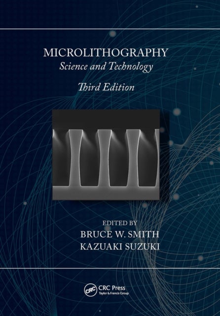 Microlithography - Science and Technology
