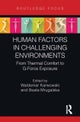 Human Factors in Challenging Environments