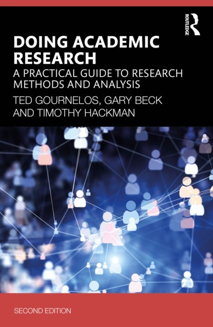 Doing Academic Research - A Practical Guide to Research Methods and Analysis