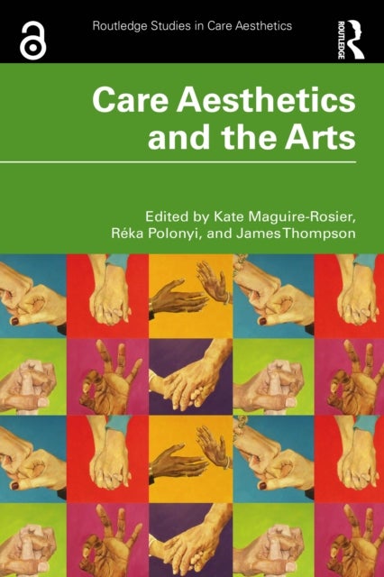 Care Aesthetics and the Arts