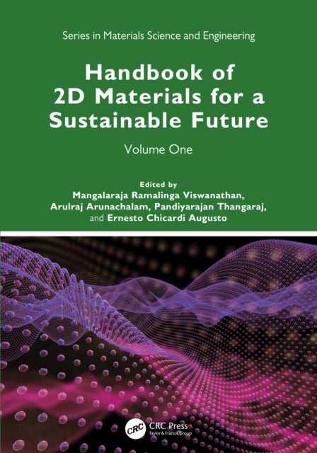 Handbook of 2D Materials for a Sustainable Future - Volume One