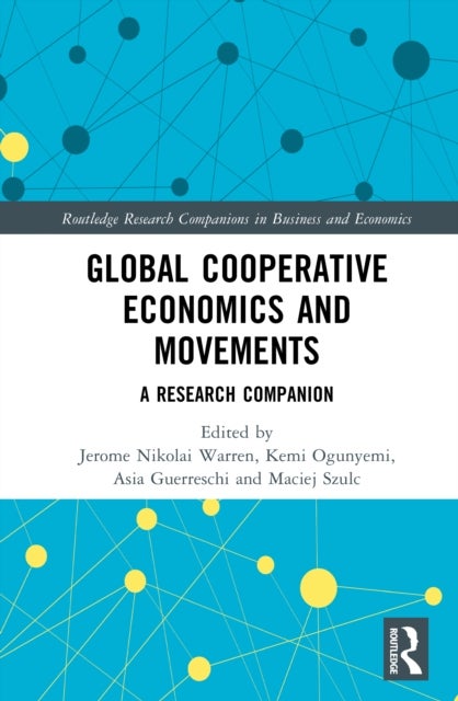 Global Cooperative Economics and Movements - A Research Companion