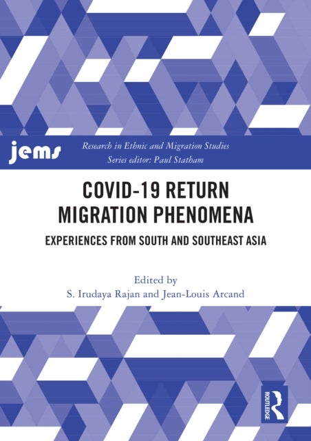 COVID-19 Return Migration Phenomena - Experiences from South and Southeast Asia