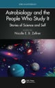 Astrobiology and the People Who Study It