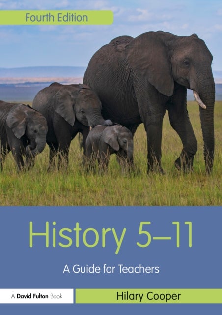 History 5–11 - A Guide for Teachers