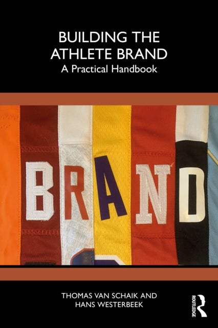 Building the Athlete Brand - A Practical Handbook