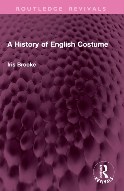A History of English Costume