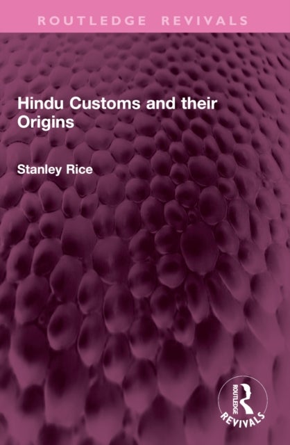 Hindu Customs and their Origins