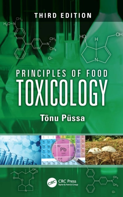 Principles of Food Toxicology