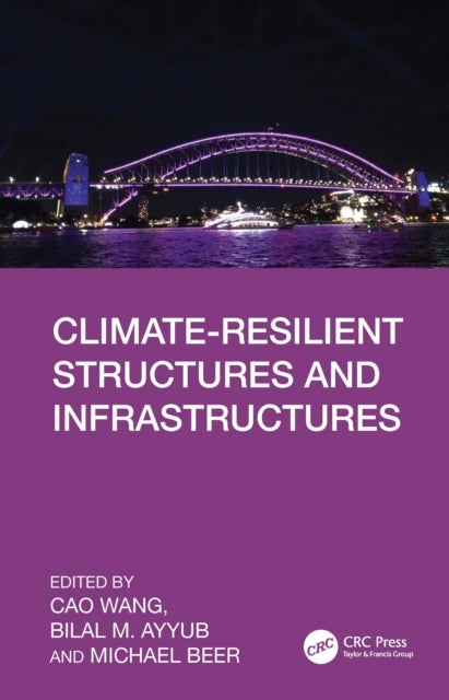 Climate-Resilient Structures and Infrastructures