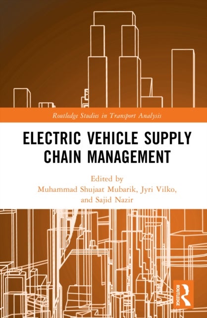 Electric Vehicle Supply Chain Management