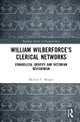 William Wilberforce’s Clerical Networks