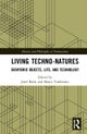 Living Techno-Natures