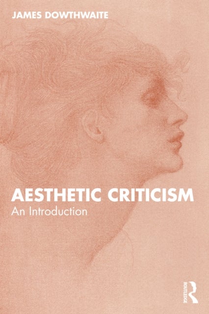 Aesthetic Criticism - An Introduction