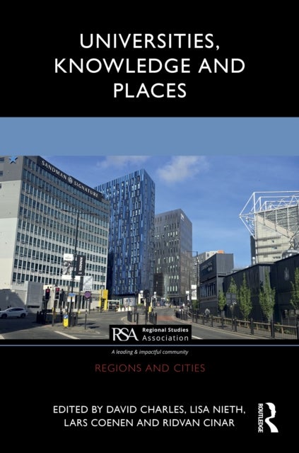 Universities, Knowledge and Places