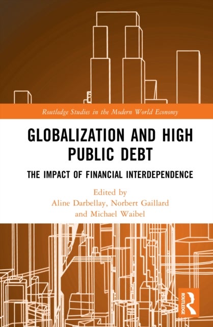 Globalization and High Public Debt - The Impact of Financial Interdependence