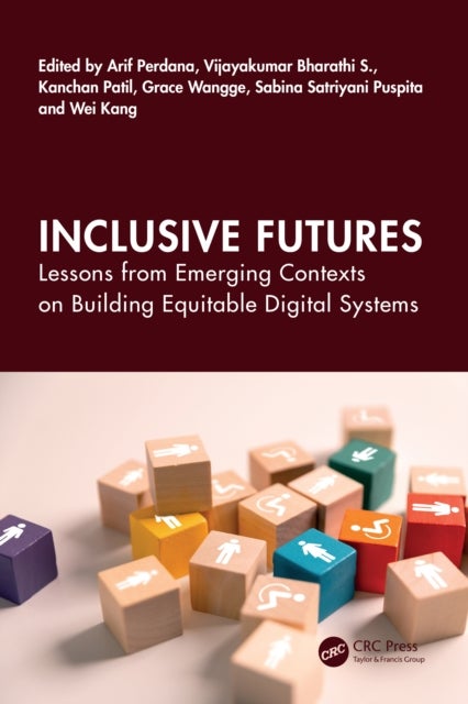 Inclusive Futures - Lessons from Emerging Contexts on Building Equitable Digital Systems