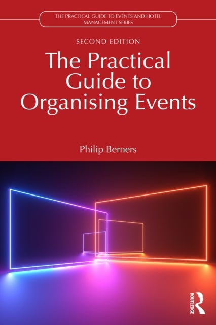 The Practical Guide to Organising Events