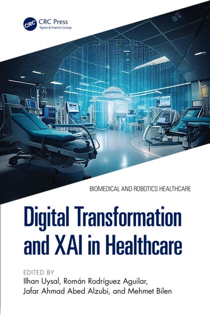 Digital Transformation and XAI in Healthcare