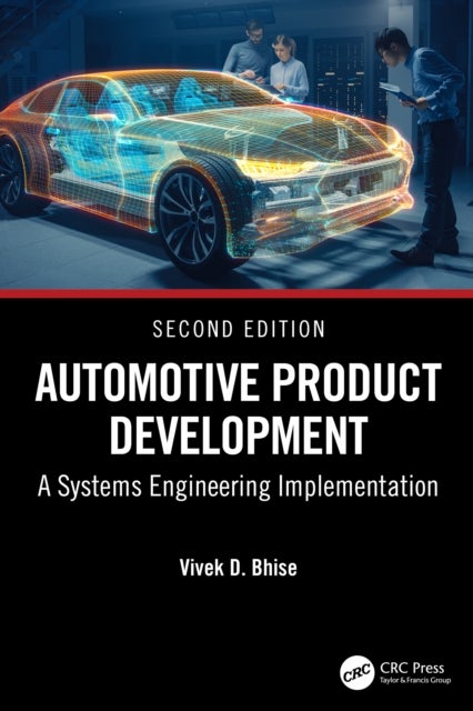 Automotive Product Development - A Systems Engineering Implementation