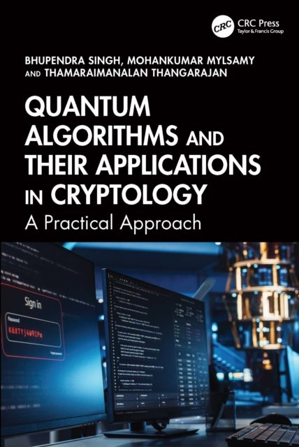 Quantum Algorithms and their Applications in Cryptology - A Practical Approach